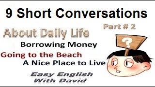 9 Short Conversation About Daily Life Part # 2