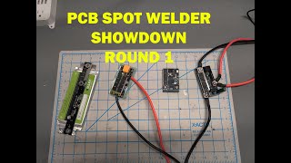 $20 PCB Spot Welder Showdown: Round 1