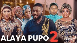 ALAYA PUPO 2 preview Latest 2024 Yoruba Movie by Wumi Ajiboye, Mide Martins Adekanye Lola Idije