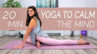 Yoga To Calm The Mind - 20 Minute 'All Levels' Yoga Practice - Sacred Lotus Yoga