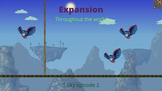 Expansion of the world | T-Sky episode 2