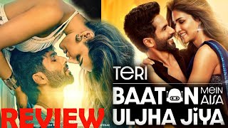 Teri Baaton Mein Aisa Uljha Jiya Movie REVIEW Shahid Kapoor BY NT BOYZZ #teribaatonmeinaisauljhajiya