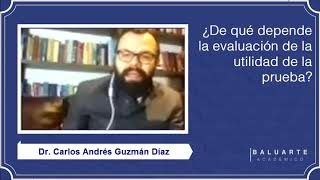 ¿De qué depende la evaluación de la utilidad de la prueba?