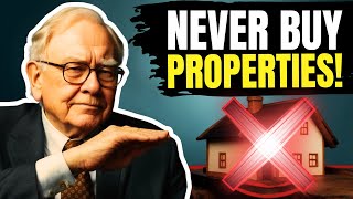 Warren Buffett: Why Real Estate Is a LOUSY Investment