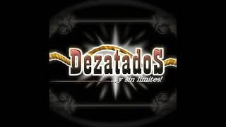 Grupo Dezatados Te Amo