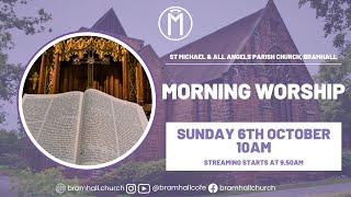 Sunday 6th October 2024 | Service of Morning Worship | Trinity 19