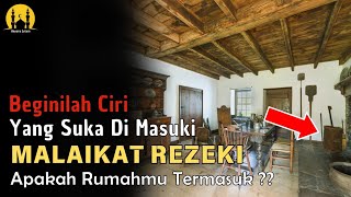 9 Ciri Rumah Yang Suka Di Datangi Malaikat