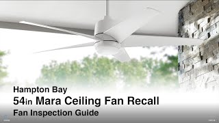 54 Mara Ceiling Fan Inspection