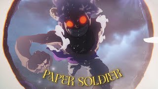 [4K] Gear 5「AMV/Edit」(Paper Soldier)