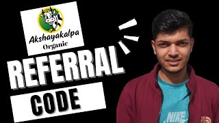 Akshayakalpa referral code || Akshayakalpa referral code 2024 ||