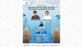 Seminar Nasional Peranan Bahasa Asing di Dunia Pariwisata & Ekonomi Kreatif