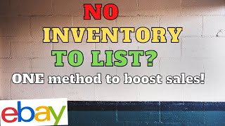 Boost Sales Without Listing New Inventory!| One Simple Method to make sales on eBay| eBay reseller