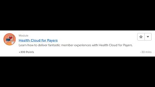 Health Cloud for Payers [Salesforce Trailhead Answers]