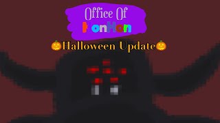 🎃Office Of HonHon Halloween Update🎃| No Deaths