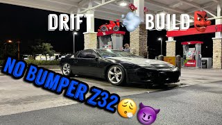 Drift Build Z32 No Bumper Removal