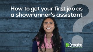 How to Get Your First Job as a Showrunner's Assistant