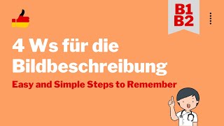 Tipps für Bildbeschreibung (4 Ws to Remember) - telc B1/B2 Pflege - Learn German for Nurse