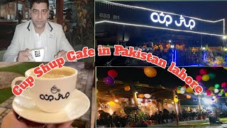 Cup Shup Cafe Jahar Town/ Lahore Life Pakistan