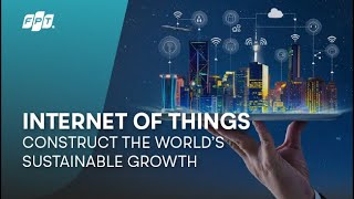 Service Offerings | IoT: Construct the World’s Sustainable Growth