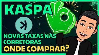 KASPA - NOVAS TAXAS PARA SAQUE, QUAL CORRETORA DEVO USAR?