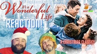 IT'S A WONDERFUL LIFE! | A CHRISTMAS CLASSIC | REACTION TIME! | It's a Sizzle Rockin' Christmas!