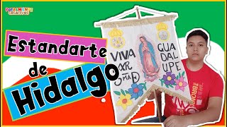 Episodio 58: Estandarte de Miguel Hidalgo-Totalmente Creativos