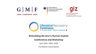 Toward a Skilled Workforce – Rebuilding Ukraine’s Human Capital