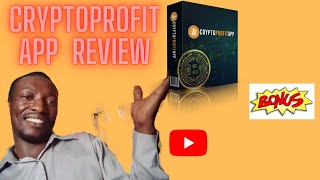 Cryptoprofit app Review and bonuses