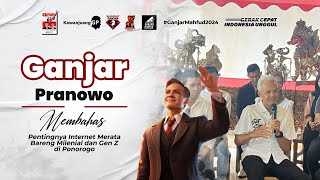 GANJAR PRANOWO MEMBAHAS PENTINGNYA INTERNET MERATA BARENG MILENIAL DAN GEN Z DI PONOROGO