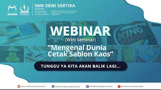 Webinar Mengenal Dunia Cetak Sablon