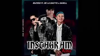 Blessd, De La Ghetto, Darell - Instagram