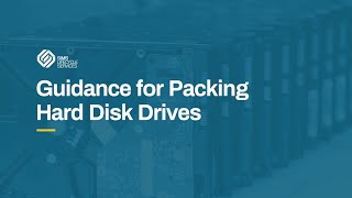 Guidance for packing hard disk drives (HDDs)