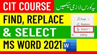 Using Find & Replace in Microsoft Word | CIT Course -16