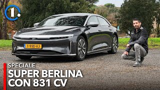 La SUPERBERLINA da 838 CV: come va la Lucid Air Grand Touring