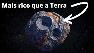 16 Psique, o asteroide de ouro!