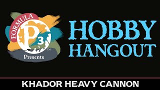 Hobby Hangout - Khador Heavy Cannon