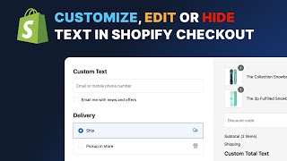 How to Change Shopify's Checkout Text - Edit, Hide or Personalize Your Checkout's Wording