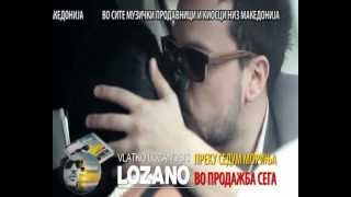 Vlatko Lozanoski Lozano - Preku Sedum Morinja ( Album Comercial )