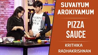 Pizza Sauce In Making   | Homemade Pizza Sauce | Suvaiyum Arokiyamum | Krithika Radhakrishnan