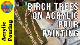 Embellish Any Acrylic Pour With Easy Painted Birch Trees