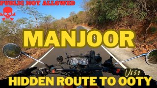 Manjoor 3rd hidden route coimbatore to OOTY | public not allowed☠️ | Elephant route 🐘