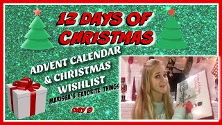 DAY 9: 12 DAYS OF CHRISTMAS-CHRISTMAS WISHLIST & ADVENT CALENDAR