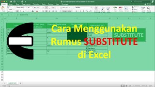 Cara Menggunakan Rumus SUBSTITUTE di Excel - Compute Expert