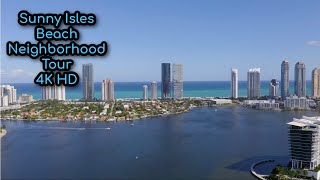 Sunny Isles Beach in 4K | Miami | Florida | Neighborhood Tour