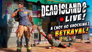 🟥 We Find Out Answers...MAYBE! (Dead Island 2) 🧟😅