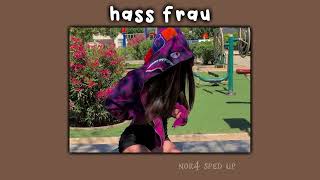 Hass Frau | SXTN (sped up + pitched) 🝮