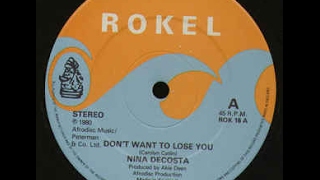 Nina Decosta -  Don't want To Loose You