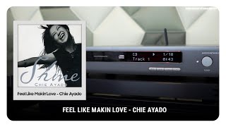 Test track: Feel like makin love - Chie Ayado | ARCAM CDS50