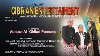 LIVE ORGAN DANGDUT " GIBRAN ENTERTAINMENT" JUNTIWEDEN - INDRAMAYU ( MALAM )