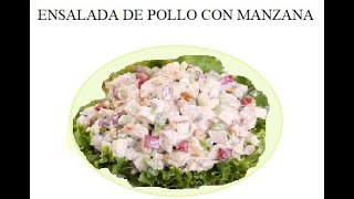 ENSALADA DE POLLO CON MANZANA - COMIDA SANA - PLATOS ECONÓMICOS